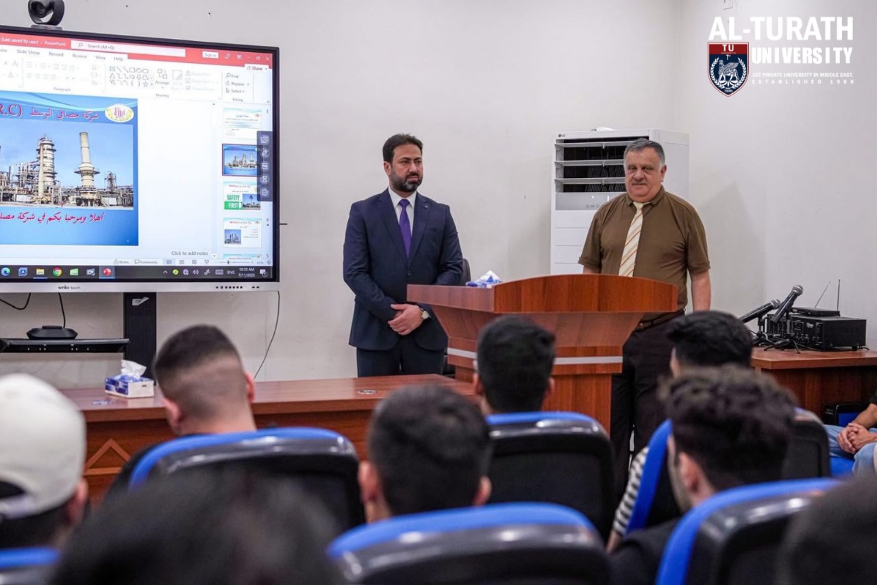 طلبة التراث في قلب الصناعة النفطية, تدريب ميداني يرسخ ثقافة السلامة المهنية ويؤهل قادة المستقبل - جامعة التراث - Al-Turath University